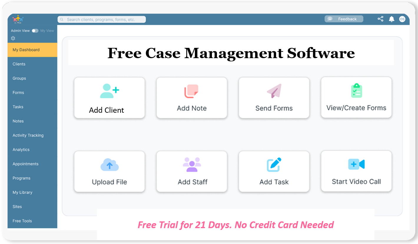 Free Case Management CRM for Healthcare, Social, Human Services and Mental Health Agencies