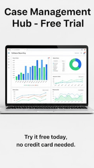 Case Management Hub - Free Trial