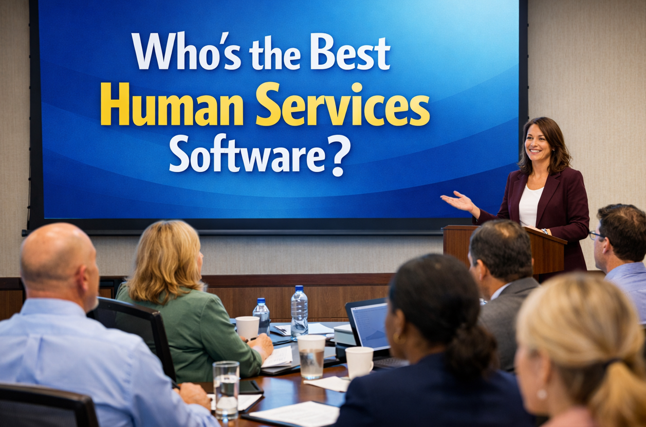 Who's the Best Human Services Software