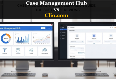 Clio vs Case Management Hub Comparison - Which Software Is Better for Legal