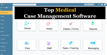 Who’s the Best Medical Case Management Software for Providers and Case Managers