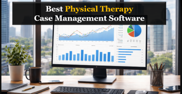 Who’s the Best Cloud-Based Physical Therapy Software Platform?