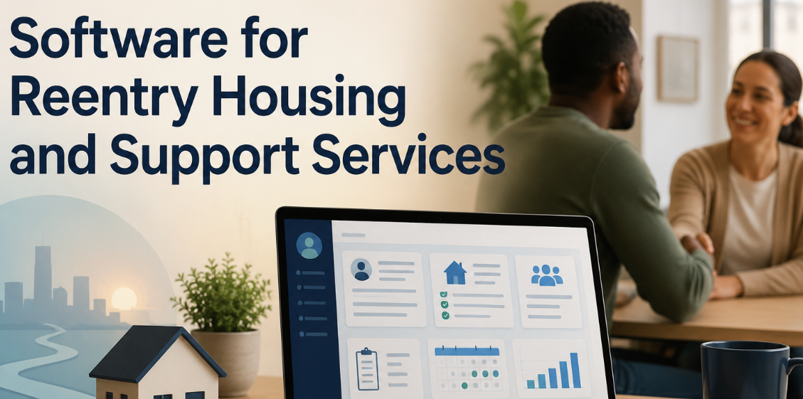 Reentry Case Management Software for Housing & Support
