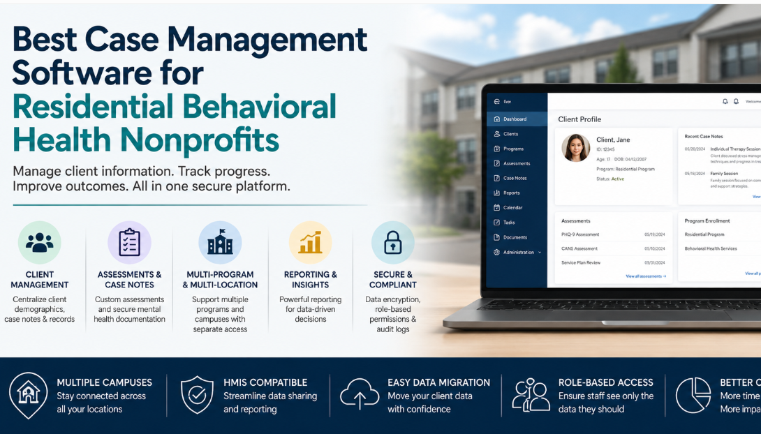 Best Nonprofit Behavioral Health Software for Multiple Programs and Locations
