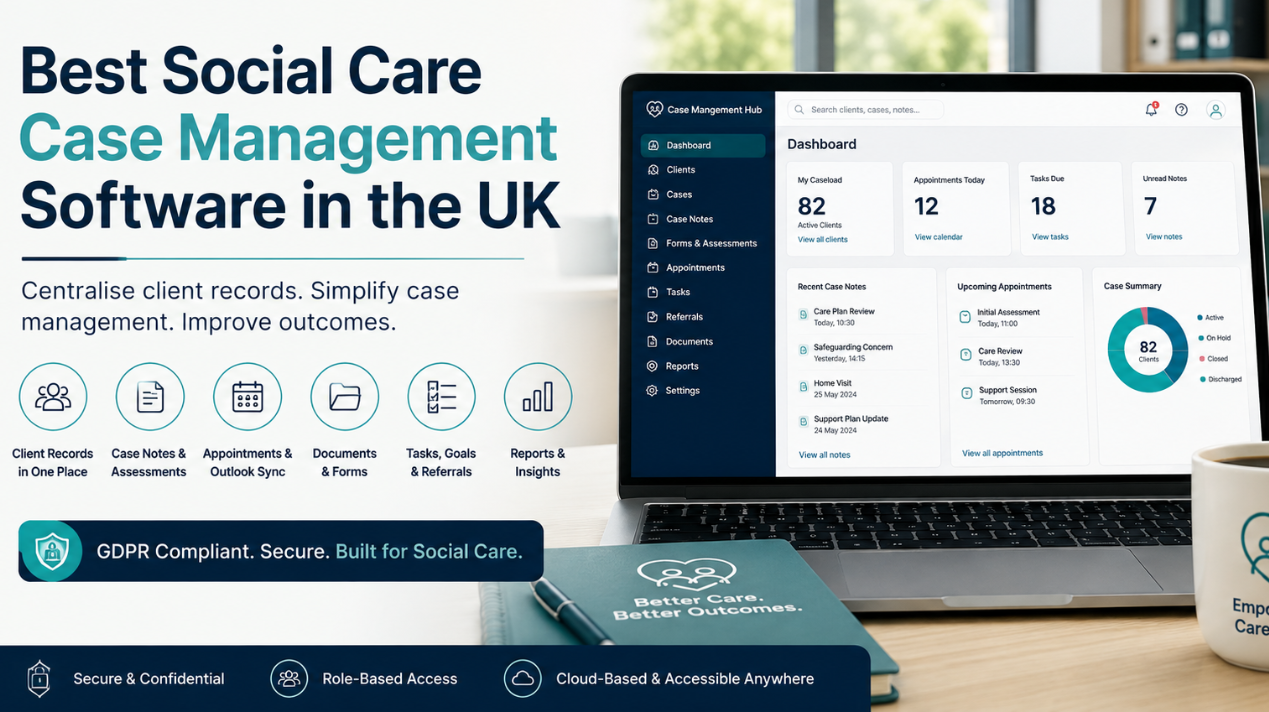 Best UK Client Management Software for Social Care Providers UK