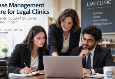 Best Case Management Software for Law School Clinical Programs