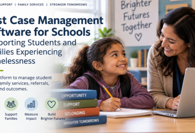 School Case Management Software for Student & Family Support Services